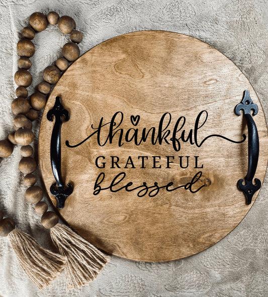 Wooden Thankful Grateful Blessed Tray